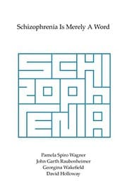 Tapa de Schizophrenia Is Merely A Word