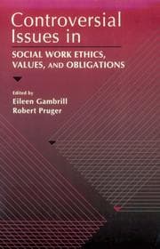 Tapa de Controversial issues in social work ethics, values, and obligations
