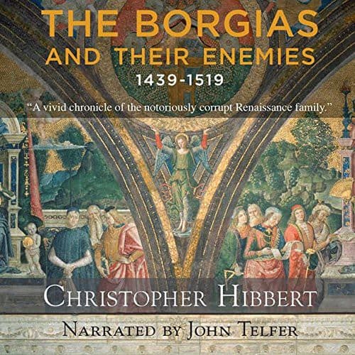 Tapa de The Borgias and Their Enemies