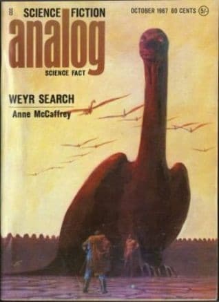 Tapa de Analog Science Fiction and Fact, October 1967; McCaffrey's "Weyr Search" (Volume LXXX, No. 2)