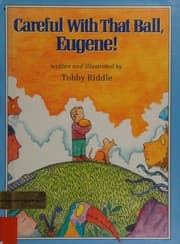 Tapa de Careful with that ball, Eugene!