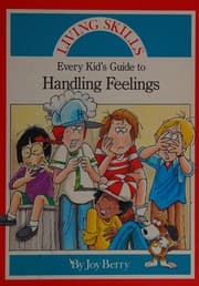Tapa de Every Kid's Guide to Handling Feelings (Living Skills Series)