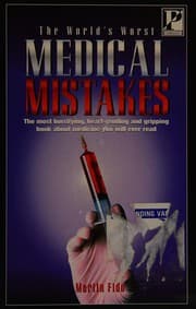 Tapa de The world's worst medical mistakes