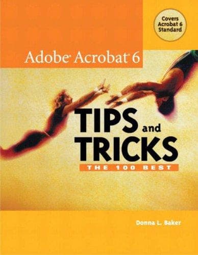 Tapa de The 100 Best Adobe Acrobat 6 Tips and Tricks
