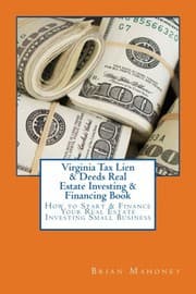 Tapa de Virginia Tax Lien & Deeds Real Estate Investing & Financing Book