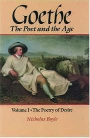 Tapa de Goethe: The Poet and the Age: Volume I