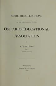 Tapa de Some recollections of the early history of the Ontario Educational Association