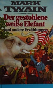 Tapa de Der gestohlene weisse Elefant und andere Erzählungen