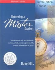 Tapa de Becoming a Master Student: Tools, Techniques, Hints, Ideas, Illustrations, Examples, Methods, Procedures, Processes, Skills, Resources, and Suggestions for Success