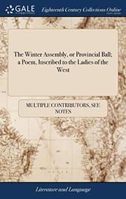Tapa de The Winter Assembly, or Provincial Ball; A Poem, Inscribed to the Ladies of the West