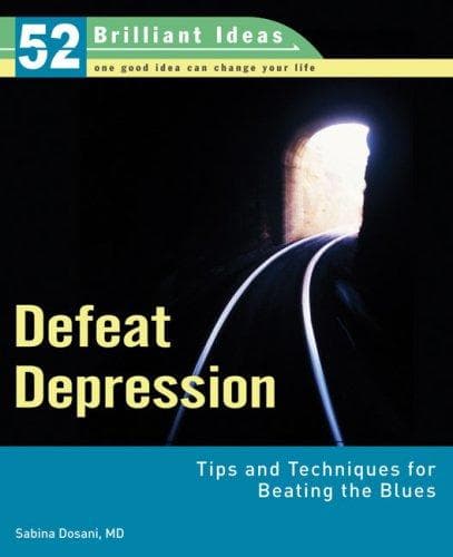 Tapa de Defeat Depression (52 Brilliant Ideas)