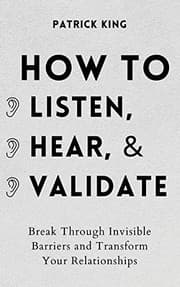 Tapa de How to Listen, Hear, and Validate