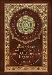 Tapa de American Indian Stories and Old Indian Legends