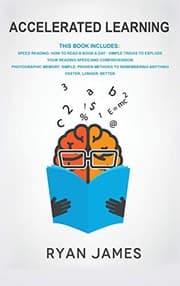 Tapa de Accelerated Learning : 2 Manuscripts - Speed Reading : How to Read a Book a Day, Photographic Memory