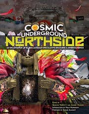 Tapa de Cosmic Underground Northside