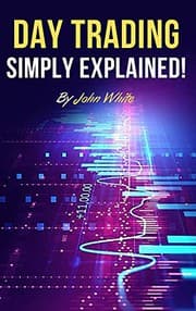 Tapa de Day Trading Simply Explained!
