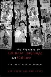 Tapa de The politics of Chinese language and culture