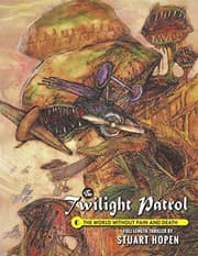 Tapa de The Twilight Patrol #6