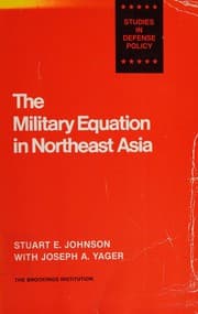 Tapa de The military equation in northeast Asia