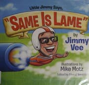 Tapa de Little Jimmy says, "Same is lame"