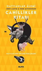 Tapa de Cahillikler Kitabi 3; Hayvanlar Alemi - Hayvanlarin Siradisi Özellikleri