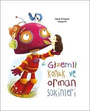 Tapa de Gizemli Konuk ve Orman Sakinleri
