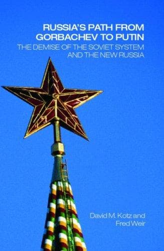 Tapa de Russia's Path From Gorbachev to Putin