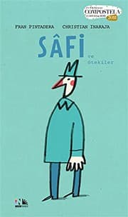 Tapa de Sâfi; ve Ötekiler