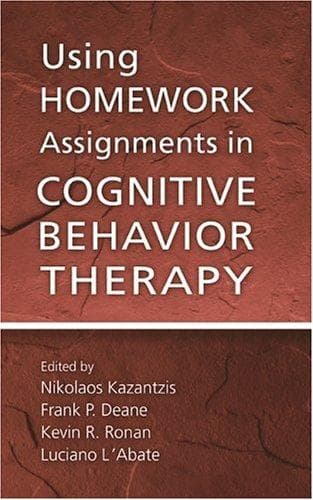 Tapa de Using Homework Assignments in Cognitive Behavior Therapy