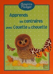 Tapa de Apprends les contraires avec Couette la chouette
