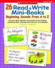 Tapa de 26 Read & Write Mini-Books: Beginning Sounds From A to Z