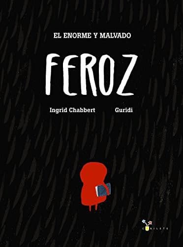 Tapa de El enorme y malvado Feroz
