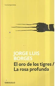 Tapa de ORO DE LOS TIGRES/ ROSA PROFUNDA