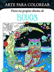 Tapa de Arte Para Colorear Pinta Tus Propios Disenos De Buhos