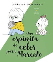 Tapa de Una espinita de celos para Marcelo