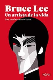 Tapa de Bruce Lee. Un artista de la vida