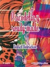 Tapa de Psicodelia y Ready-Made