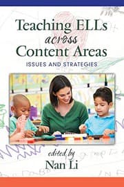 Tapa de Teaching ELLs Across Content Areas