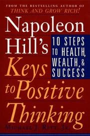 Tapa de Napoleon Hill's Keys to Positive Thinking