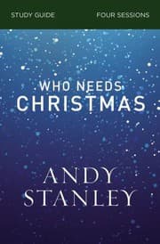 Tapa de Who Needs Christmas Study Guide