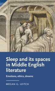 Tapa de Sleep and Its Spaces in Middle English Literature