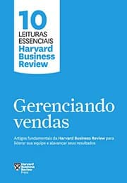 Tapa de Gerenciando vendas - 10 leituras essenciais - HBR