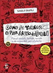 Tapa de Como Se Tornar o Pior Aluno da Escola