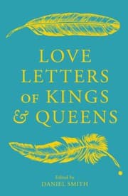 Tapa de Love Letters of Kings and Queens