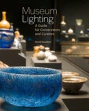 Tapa de Museum Lighting - A Guide for Conservators and Curators