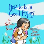 Tapa de How to Be a Good Puppy