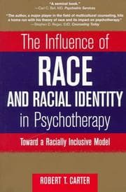 Tapa de The influence of race and racial identity in psychotherapy