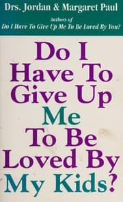 Tapa de Do I have to give up me to be loved by my kids?