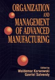 Tapa de Organization and management of advanced manufacturing