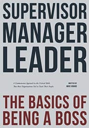 Tapa de Supervisor, Manager, Leader; The Basics of Being a Boss